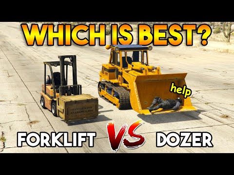 GTA 5 ONLINE : DOZER VS FORKLIFT (WHICH IS BEST?)