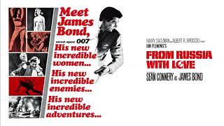From Russia With Love (pt 2) ultimate soundtrack suite by John Barry