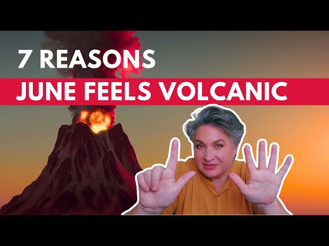 June Energy Update: Why People Are Leaving, Erupting, or Transforming