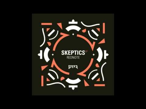 Rednote - Skeptics [DTR030]