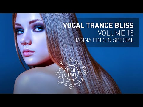 VOCAL TRANCE BLISS (VOL 15) Hanna Finsen Special - Full Set