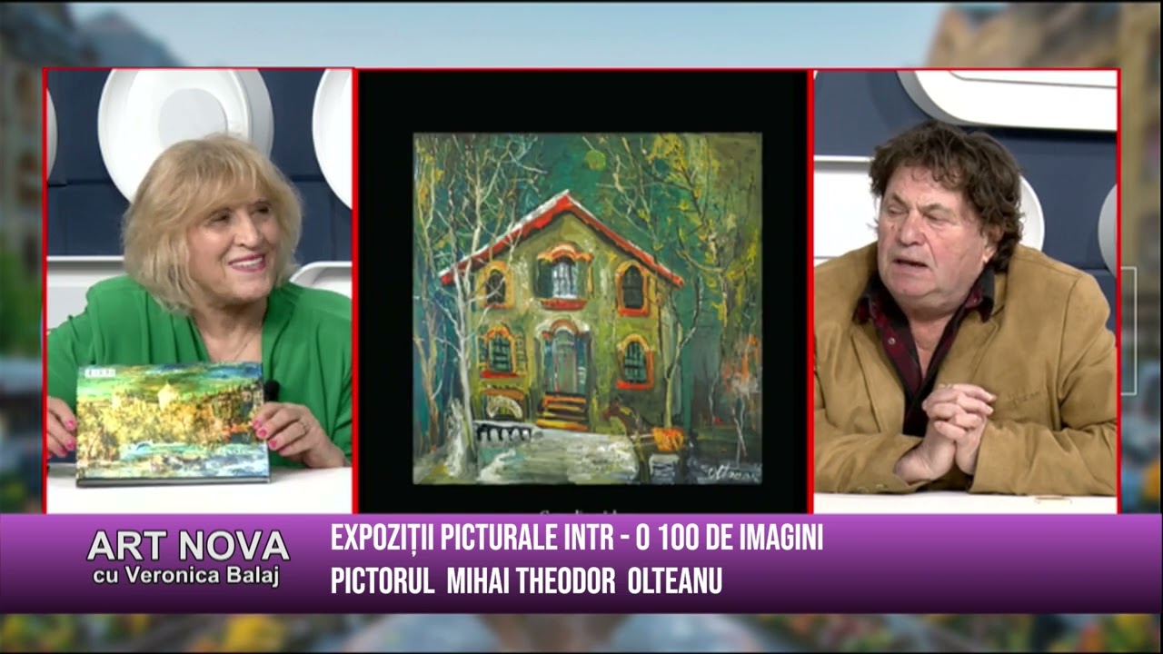 Art Nova  cu Veronica Balaj: EXPOZIȚII PICTURALE ÎNTR-O 100 DE IMAGINI