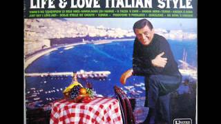 Jimmy Roselli -  There's No Tomorrow -  O Sole Mio