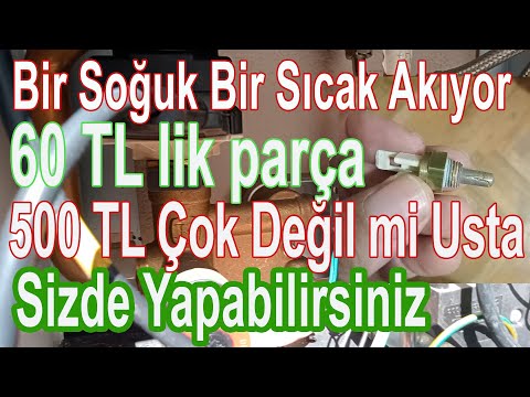 60 TL Nerde 500 TL Nerde usta, Bir ısınıyor Bir soğuyor, Sebebi ve Çözümü