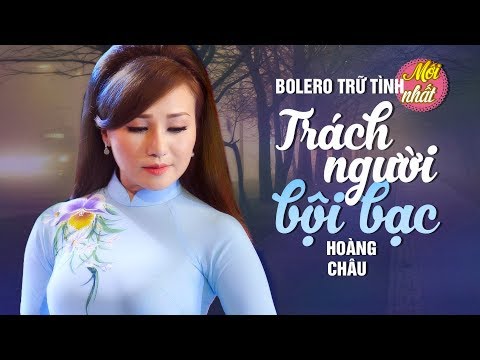 Thể hiện bởi Hoàng Châu