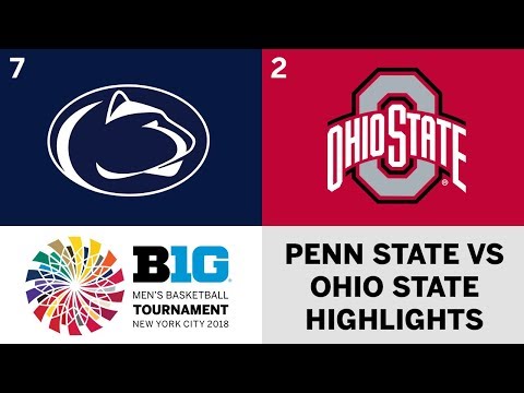 2018 Big Ten Men's Basketball Tournament: Ohio State vs. Penn State