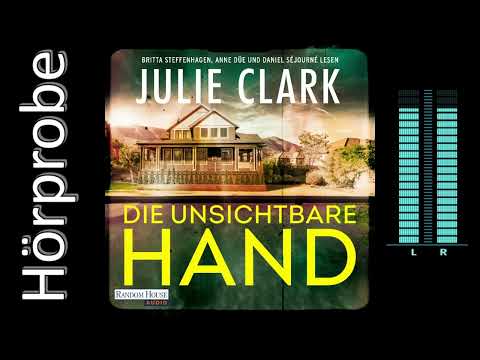 Julie Clark: Die unsichtbare Hand (Hörbuchvorstellung)