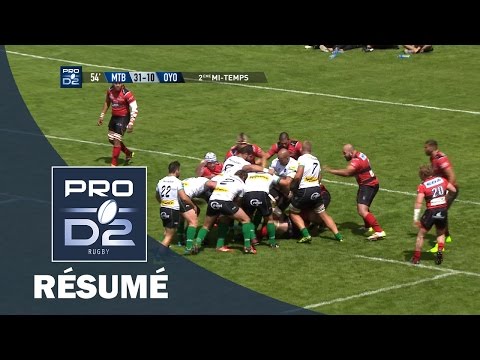 PRO D2 - Résumé Montauban-Oyonnax: 57-10 - J30 - Saison 2016/2017