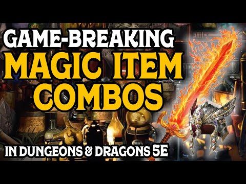 Five Gamebreaking Magic Item Combos in D&D 5e.