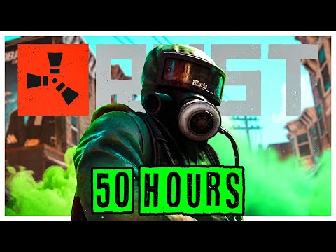 I played RUST for 50 hours... Here's what happened