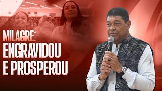 ENGRAVIDOU E PROSPEROU