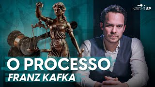 OPRESSÃO JURÍDICA DISTÓPICA - O PROCESSO, de FRANZ KAFKA | Insight BP