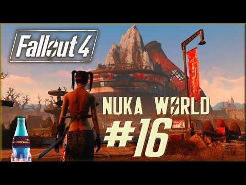 Fallout 4 Nuka World Part 16, Nuka-Cade Tutorial & more | PC | Survival, with Mark Jackson