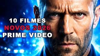 ❗10 FILMES NOVOS NA AMAZON PRIME VIDEO 2026