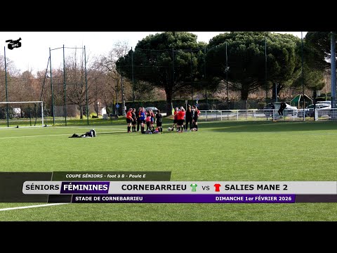 SÉNIORS FÉMININES: CORNEBARRIEU vs SALIEMANES 2. COUPE SÉNIORS. 01/02/2026.