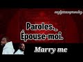 Dadju & Tayc - Épouse-moi ( ft Fally Ipupa) [ lyric video]  & traduction anglaise.
