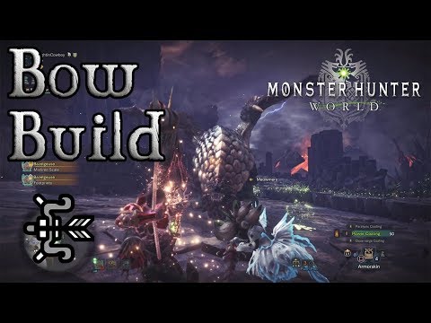 Monster Hunter World - Bow Build: The Penetrator