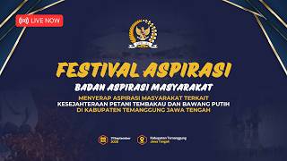 BAM DPR RI - FESTIVAL ASPIRASI TERKAIT KESEJAHTERAAN PETANI TEMBAKAU DAN BAWANG PUTIH DI TEMANGGUNG