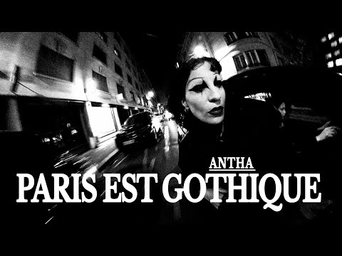ANTHA — PARIS EST GOTHIQUE (prod. by YSOS Beat)