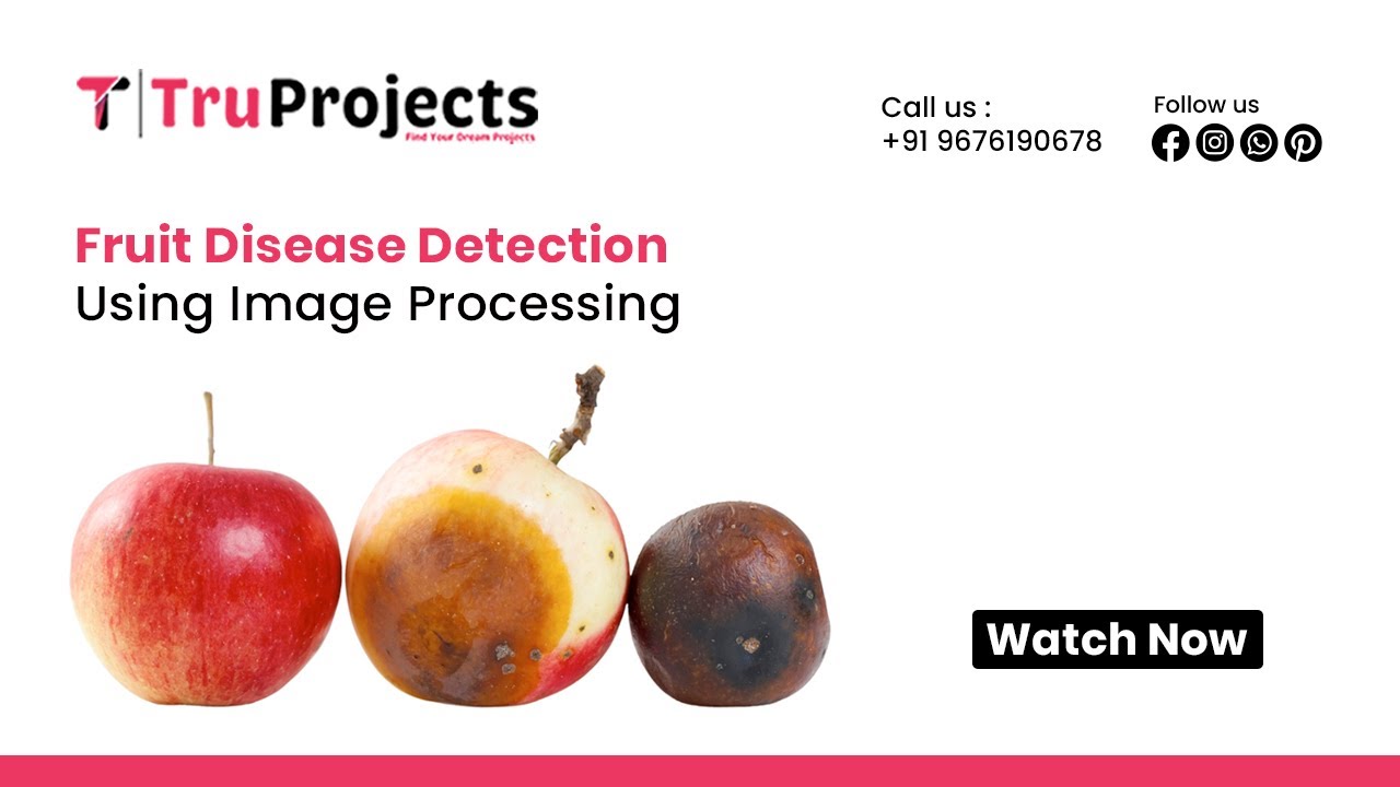 Fruit disease detection using Image Processing