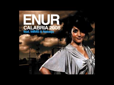 Enur feat. Natasja - Calabria 2008.