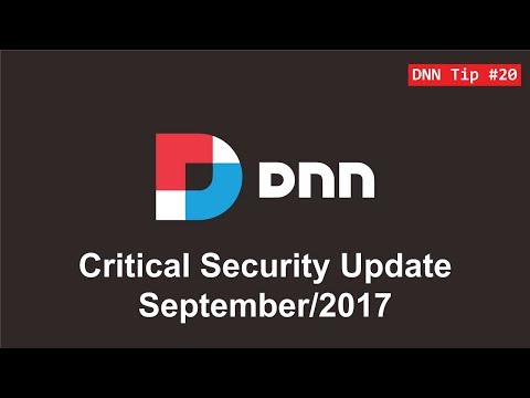 20. Critical Security Update - September/2017 - DNN Tip of The Week