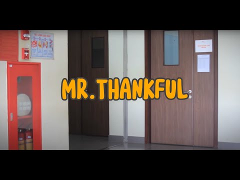 "MR.THANKFUL" (VIDEO OFFICAL)
