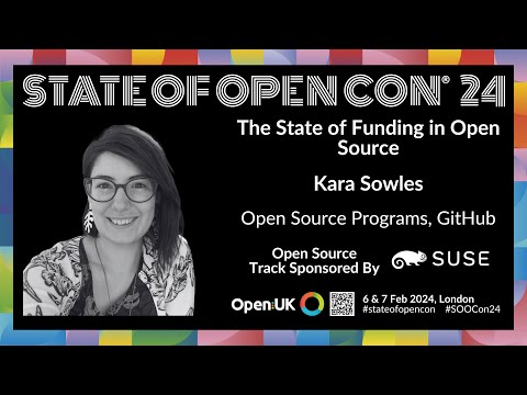 The State of Funding in Open Source | Kara Sowles