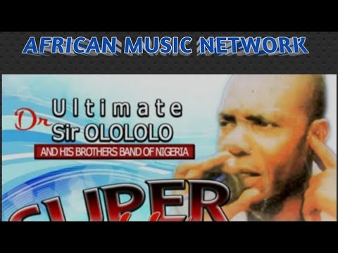 NNE NA NNA || DR. OLOLOLO AND MBAISE BROTHERS BAND