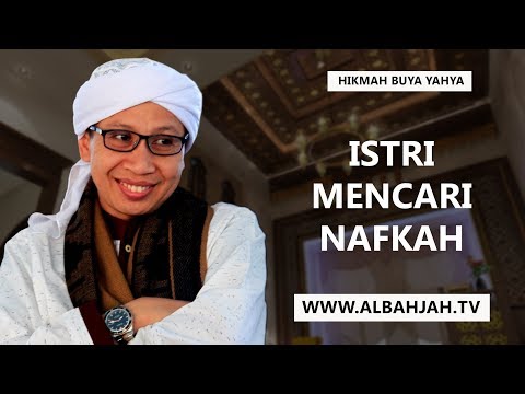 Istri Mencari Nafkah - Buya Yahya Menjawab