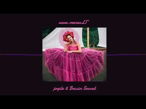jogile & Bassin Sound - www.menasLT