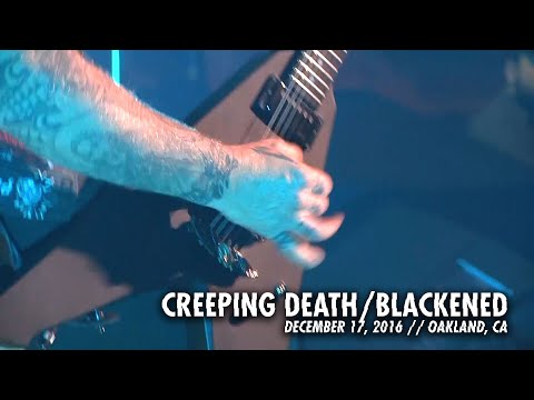 Metallica: Creeping Death & Blackened (Oakland, CA - December 17, 2016)