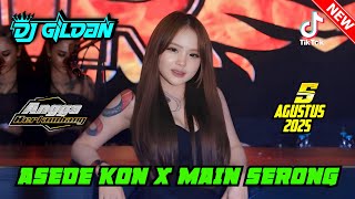 Download lagu DJ VIRAL 'ASEDE KON X MAIN SERONG' DJ GILDAN 5 AGUSTUS 2025 FULL BASS - BREAKBEAT TERBARU #djviral mp3