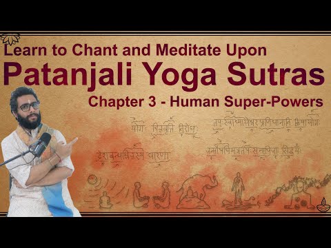Chapter 3 - Attainments Through Yogic Practice - Detailed Patanjali Yoga Sutras with Pictures