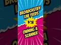 Broadcastify vs Your Own Scanner