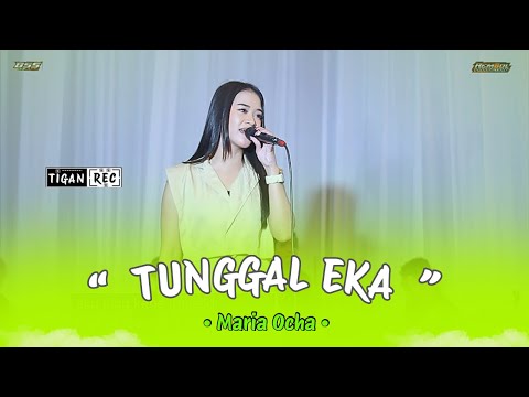 TUNGGAL EKA MARIA OCHA | REMBOL MUSIK - BSS AUDIO