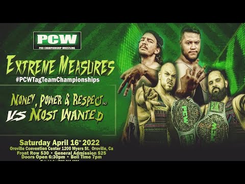 MONEYPOWERRE$PECT Vs The Most Wanted @ Pro Championship Wrestling Extreme Measures