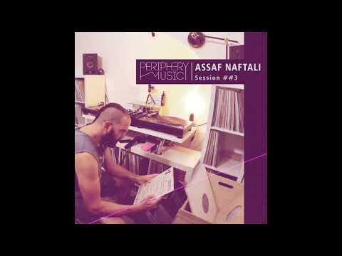 Assaf Naftali | Periphery Music Session #3