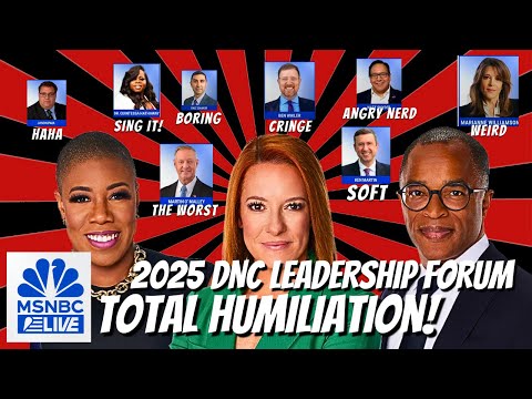 DNC Leadership Forum 2025 on MSNBC: The Cleanest Cuts of Pure CRINGE