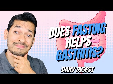 Does Fasting Helps Gastritis?