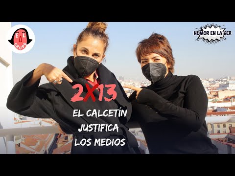 El Grupo 2x13 - El calcetín justifica los medios