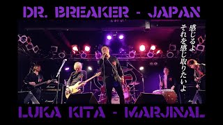 Download lagu Dr BREAKER (Japan) X MARJINAL LUKA KITA mp3 Download lagu Dr BREAKER (Japan) X MARJINAL LUKA KITA mp3