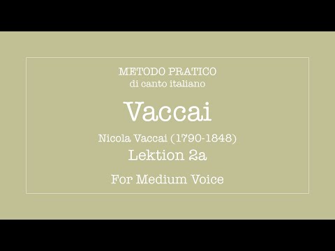 Vaccai - Lesson 2a - Medium