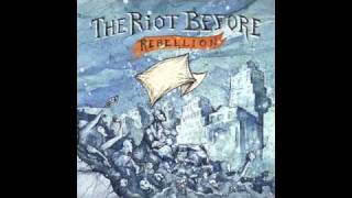 The Riot Before - Tinnitus