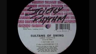 Sultans Of Swing - Dance Together (Party Mix)