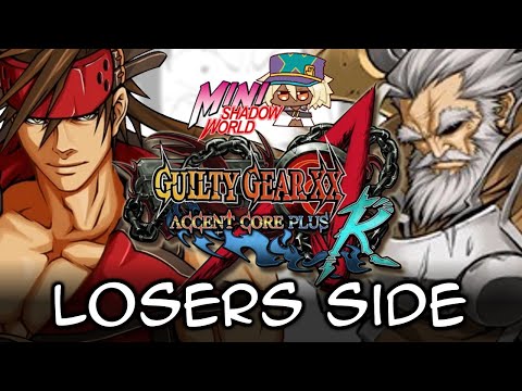 Ack (Sol) vs JustVulture (Kliff) - GGXXAC+R Losers Side - Shadow World MINI