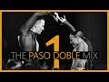 ►PASO DOBLE MUSIC MIX #1