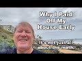 Why I Paid Off My House Early 4 Creative Ways To Pay It Off