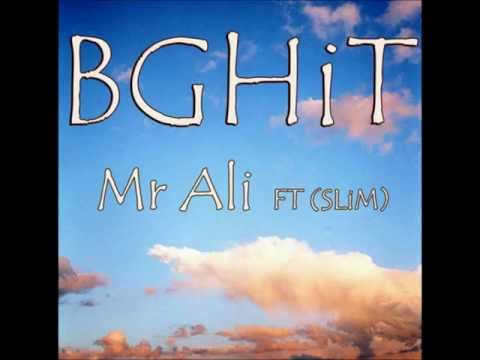 Mr Ali -- Bghit (feat Slim Rabidwave)