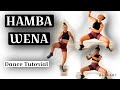 Hamba Wena Dance Tutorials || #amapiano2022 #hambawenachallenge #dance #dipolelo_dipsie